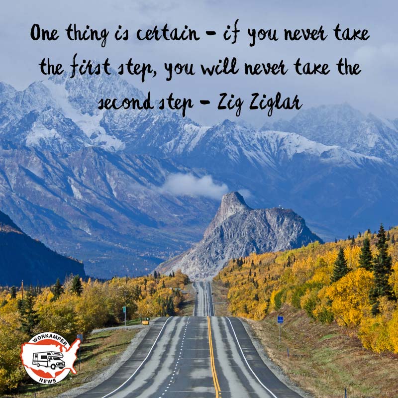 one thing is certain if you never take the first step you will never take the second step zig ziglar